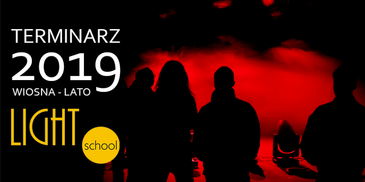 Lightschool - strona-prolight-aktualnosci-lightschool-terminarz-2019.png