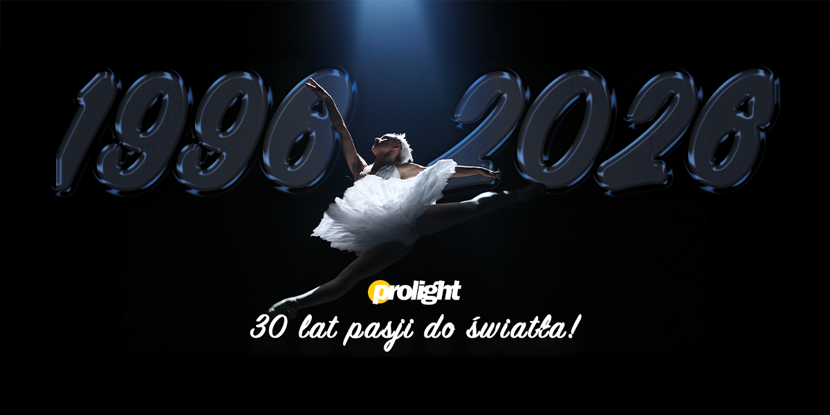30 years of Prolight - three decades of passion for light and technology - 30_lat_pasji_prolight.png